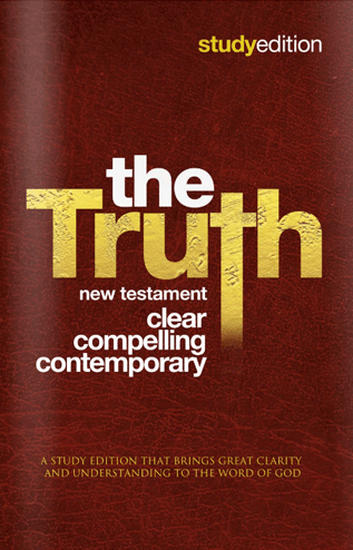 The Truth New Testament, study edition